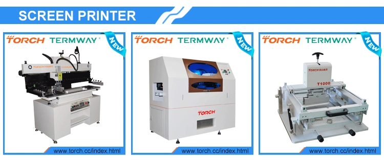 2023 Torch 1200mm LED Full Automatic SMT Solder Paste Screen Stencil Printer